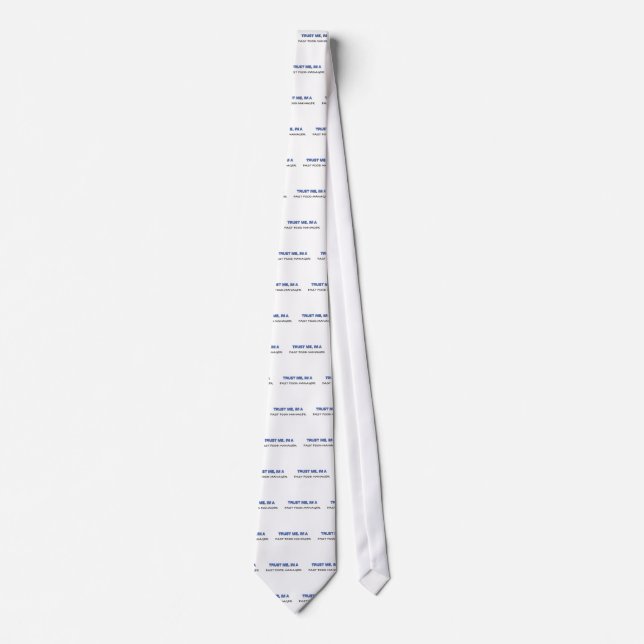 Trust Me I'm a Fast Food Manager Tie (Front)