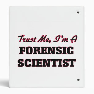 Trust me I'm a Forensic Scientist Binder