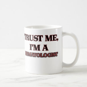 Trust Me I'm A HEMATOLOGIST Coffee Mug