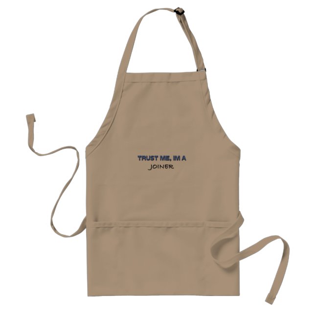 Trust Me I'm a Joiner Standard Apron (Front)
