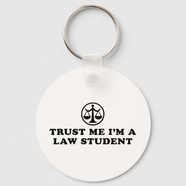 Trust Me I'm A Law Student Keychain (Front)