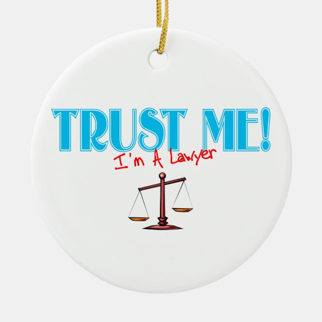 Trust Me I'm A Lawyer Ornament (Front)