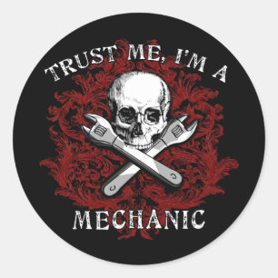 Trust Me I'm a Mechanic Apparel, Travel Mugs, Gift Classic Round Sticker
