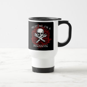 Trust Me I'm a Mechanic Apparel, Travel Mugs, Gift Mug