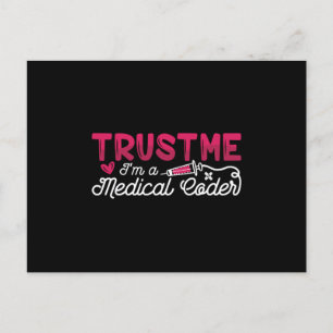 Trust Me I'm A Medical Coder ICD Coding Programmer Postcard