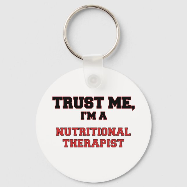 Trust Me I'm a My Nutritional Therapist Keychain (Front)