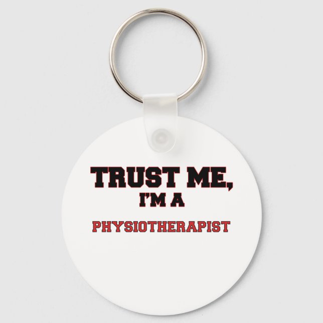 Trust Me I'm a My Physiotherapist Keychain (Front)