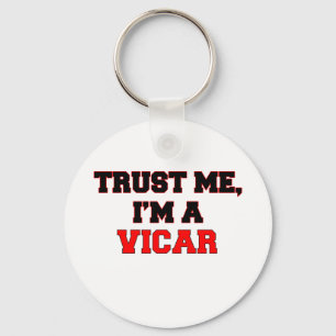 Trust Me I'm a My Vicar Keychain