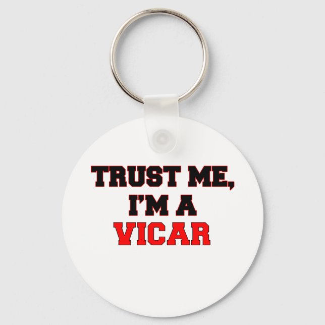 Trust Me I'm a My Vicar Keychain (Front)