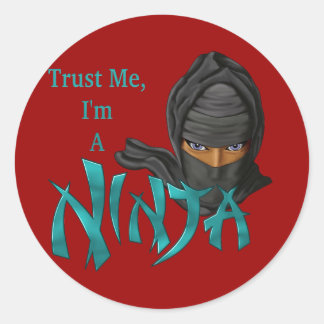 Trust Me I'm A Ninja Classic Round Sticker