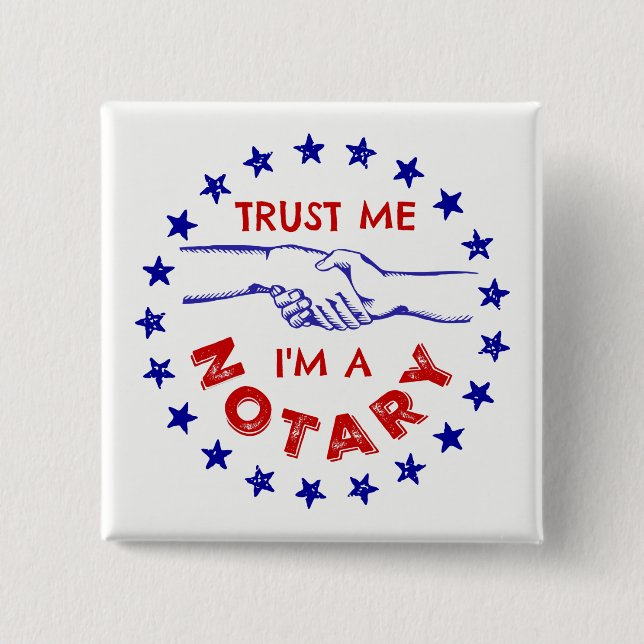 Trust Me, I'm a Notary Handshake 2 Inch Square Button (Front)
