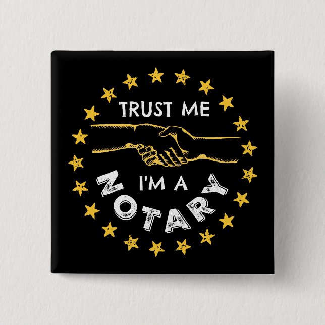 Trust Me, I'm a Notary Handshake 2 Inch Square Button (Front)