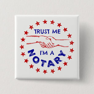Trust Me, I'm a Notary Handshake 2 Inch Square Button