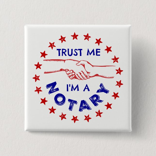 Trust Me, I'm a Notary Handshake 2 Inch Square Button (Front)