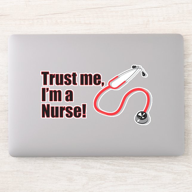 Trust Me I'm A Nurse Funny Medical Nursing (Computer)