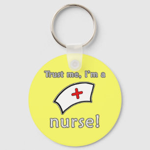 Trust Me I'm a Nurse T shirts, Hoodies, Caps Keychain