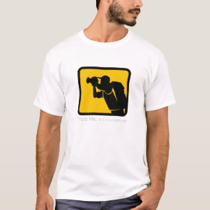 trust me,im a photographer T-Shirt