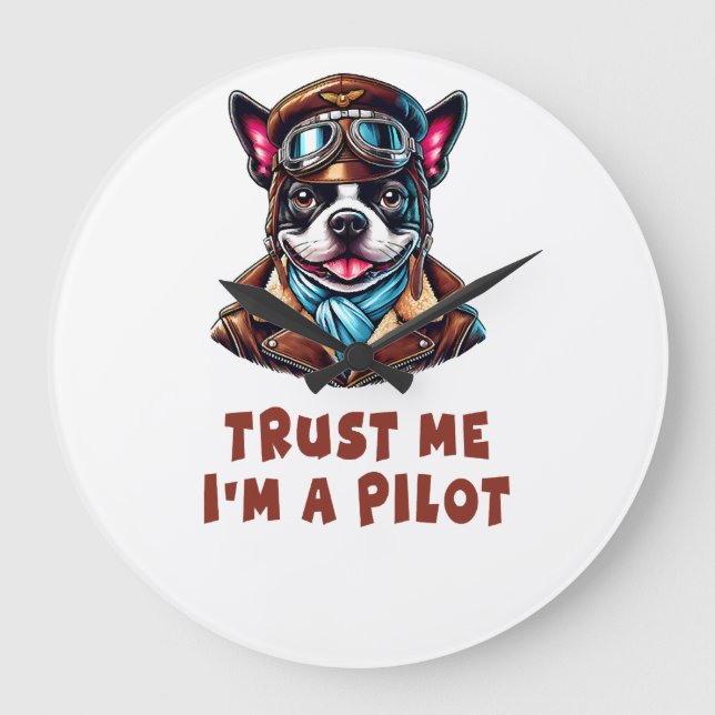 Trust Me, I'm A Pilot Large Clock (Front)