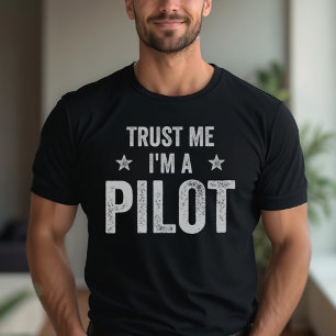 Trust Me I'm A Pilot Vintage Funny Pilot T-Shirt