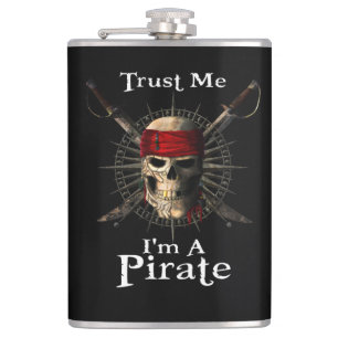 Trust Me I'm A Pirate Skull and Swords Funny Hip Flask