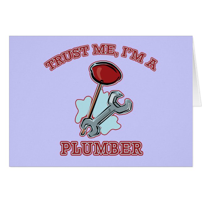 Trust Me I'm a Plumber Gifts and Apparel (Front Horizontal)