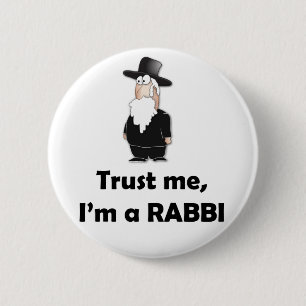 Trust me I'm a rabbi - Funny jewish humour 2 Inch Round Button