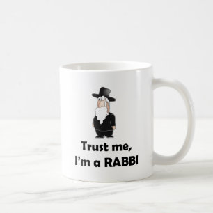 Trust me I'm a rabbi - Funny jewish humour Coffee Mug