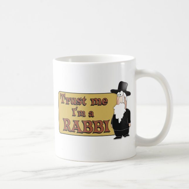Trust Me - I'M A RABBI - Great Jewish humour Coffee Mug (Right)