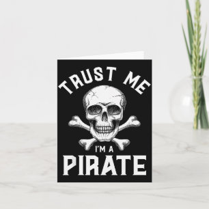 Trust Me I'm A Rate - Funny Skull Crossbones Boote Card