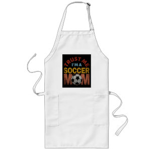 TRUST ME I'M A SOCCER MOM LONG APRON
