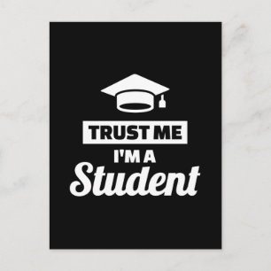 Trust me I'm a Student Postcard
