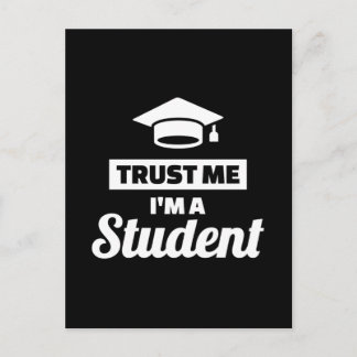 Trust me I'm a Student Postcard
