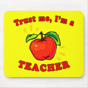 Trust Me I'm a Teacher Products Mouse Pad