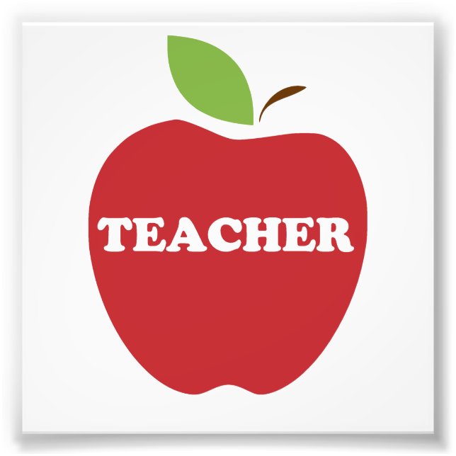 Trust Me, I'm a Teacher Red Apple Photo Print (Front)