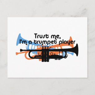 Trust Me I'm a Trumpet Player Postcard