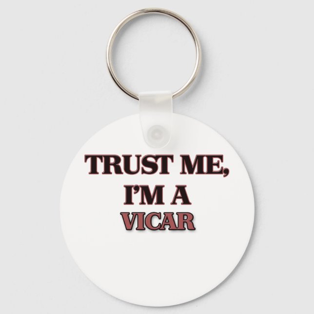 Trust Me I'm A VICAR Keychain (Front)