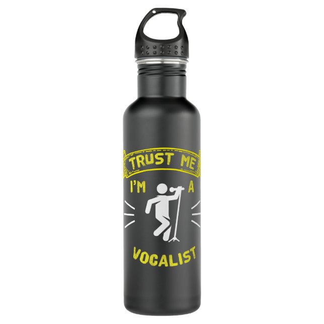 Trust Me I'm A Vocalist 710 Ml Water Bottle (Front)