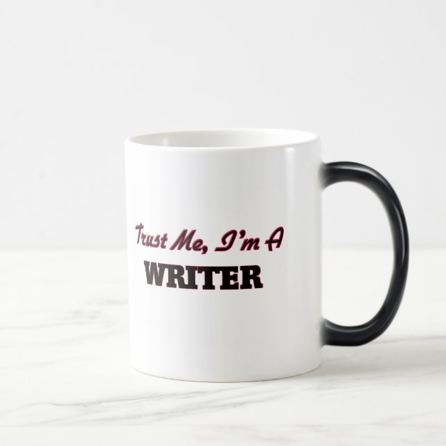 Trust me I'm a Writer Magic Mug (Right)
