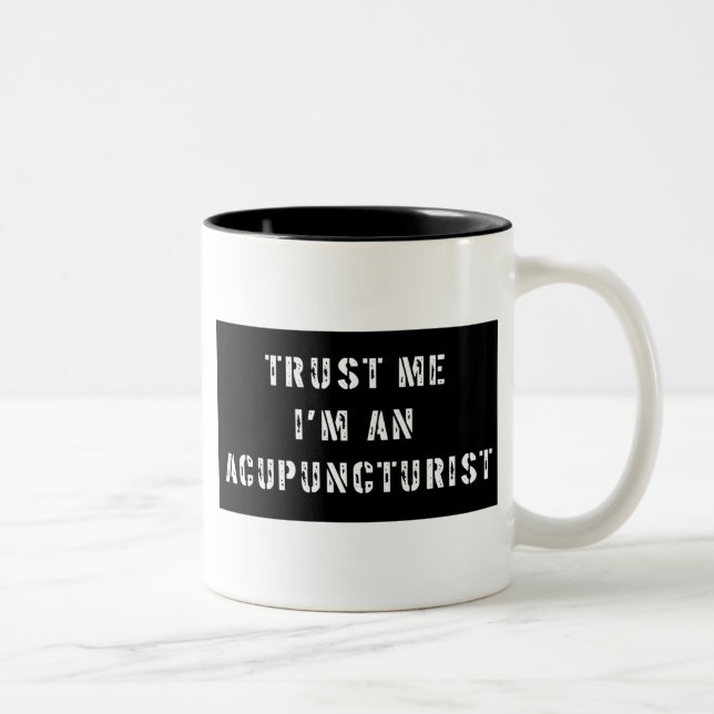 Trust Me I'm An Acupuncturist Two-Tone Coffee Mug (Right)
