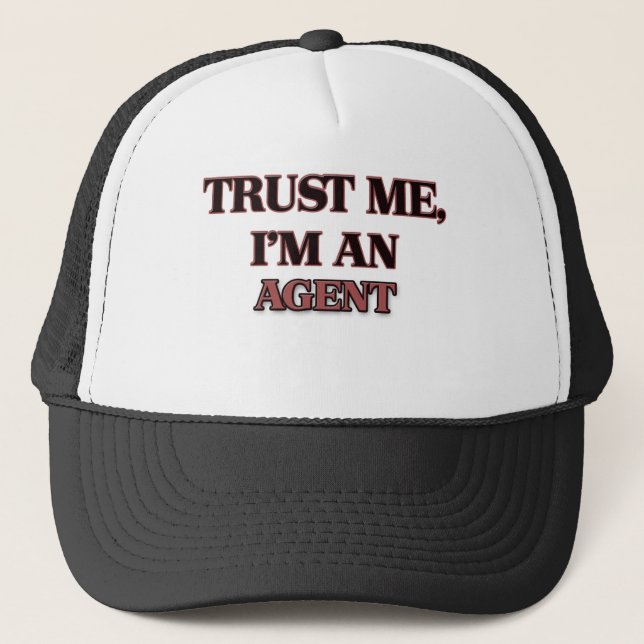 Trust Me I'm an Agent Trucker Hat (Front)