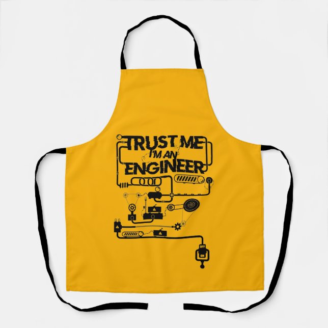 Trust me. I'm an engineer Apron (Front)