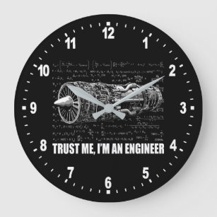 Trust me, I'm an Engineer Large Clock