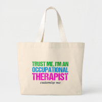 Trust Me, I'm an Occupational Therapist