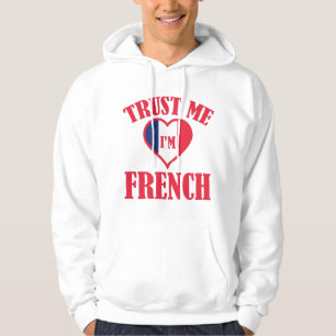 Trust Me I'm French Hoodie
