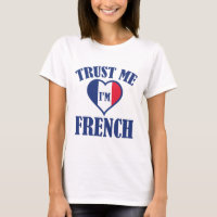 Trust Me I'm French