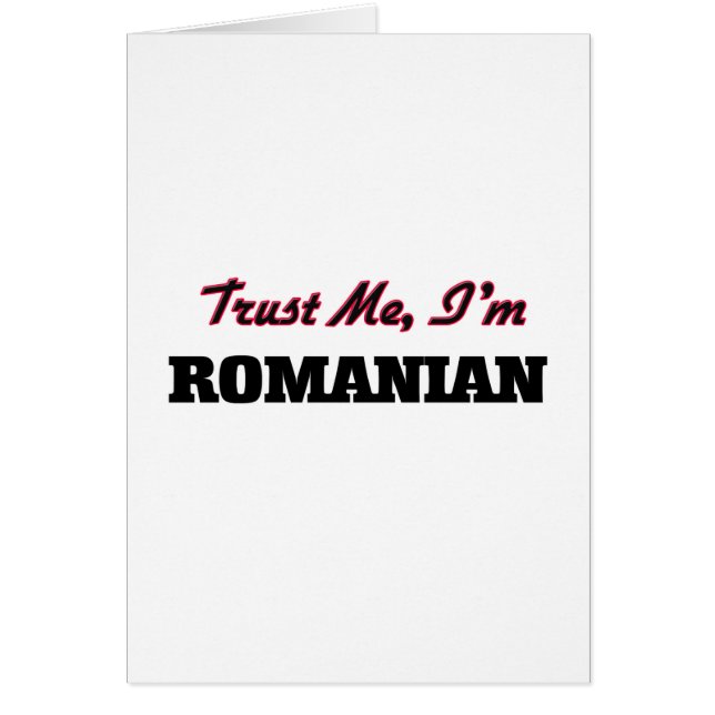 Trust me I'm Romanian (Front)