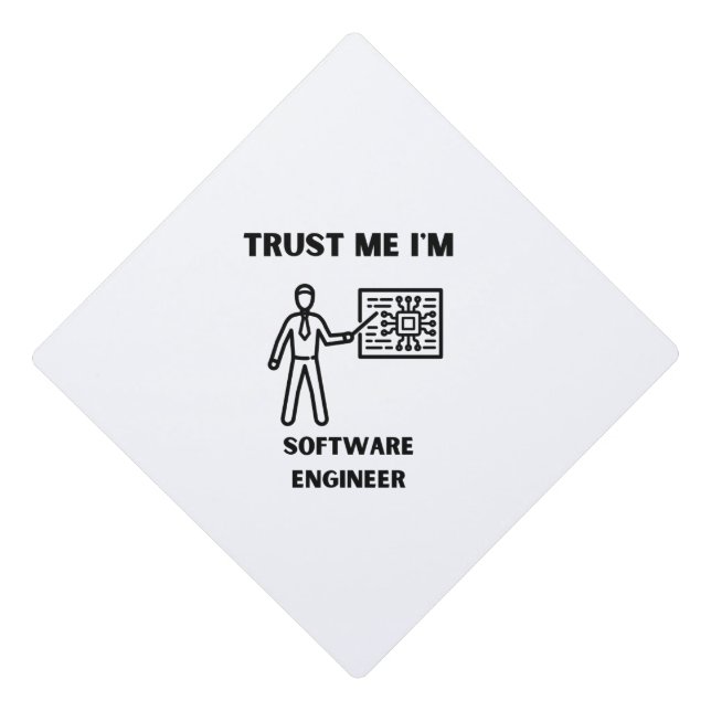 trust me i'm software engineer graduation cap topper (Front)
