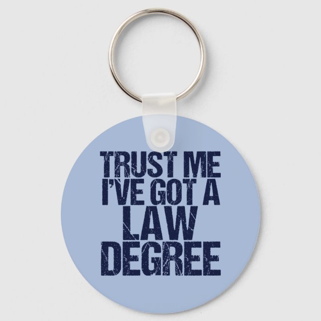 Trust Me Lawyer Keychain (Front)
