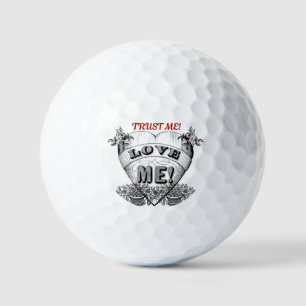trust me, love me, simple classic valentines day golf balls