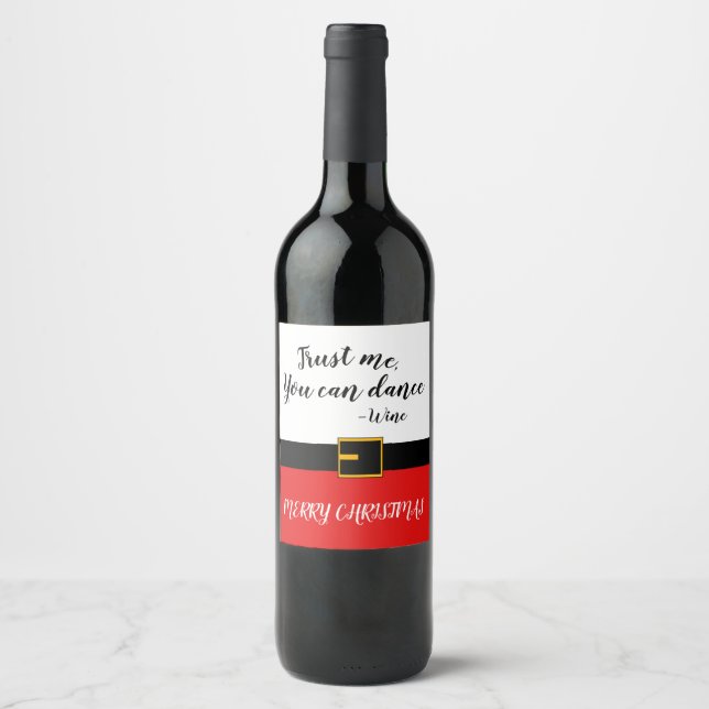 Trust Me, You Can Dance Wine Label (Front)